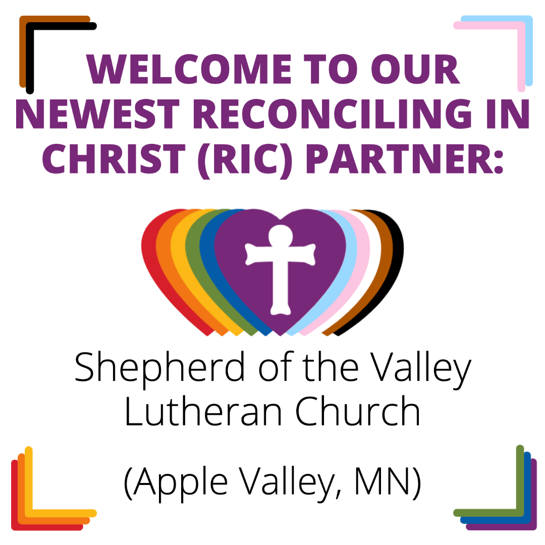 A New RIC Community: Shepherd of the Valley Lutheran Church (Apple Valley,  MN) - Reconciling Works