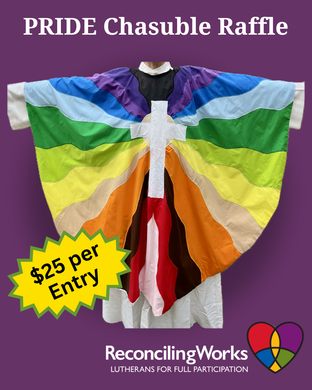 Pride Raffles PRIDE Chasuble Raffle! - ReconcilingWorks